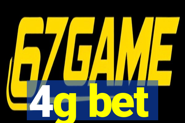 4g bet